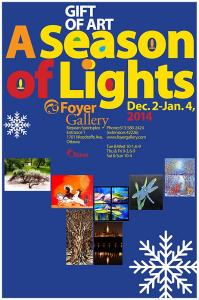 Foyer Gallery 2014 - A Season of Lights